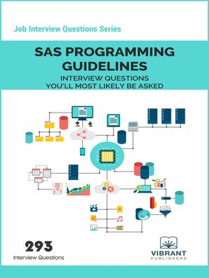 cover image of SAS Programming Guidelines Interview Questions You'll Most Likely Be Asked